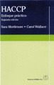 HACCP. ENFOQUE PRACTICO (2ª EDICION)