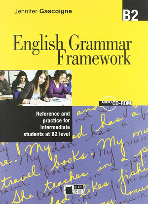 ENGLISH GRAMMAR FRAMEWORK INTERMEDIATE + CD