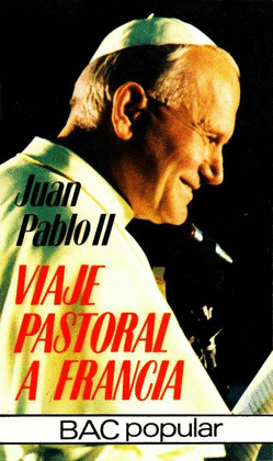 VIAJE PASTORAL A FRANCIA
