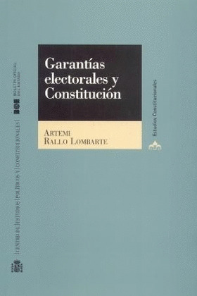 GARANTIAS ELECTORALES Y CONSTITUCION