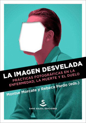 IMAGEN DESVELADA, LA