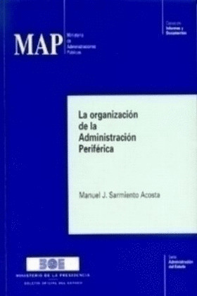 MAP. LA ORGANIZACION DE LA ADMON.PERIFERICA