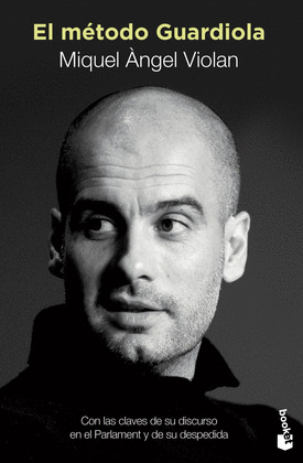 METODO GUARDIOLA, EL