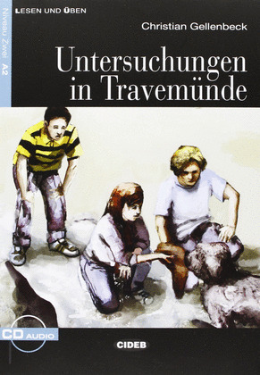 UNTERSUCHUNGEN IN  TRAVEMÜNDE. A2  (LIBRO+ CD)