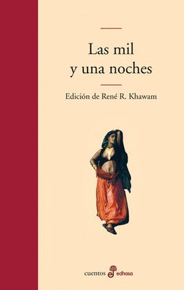 MIL Y UNA NOCHES, LAS