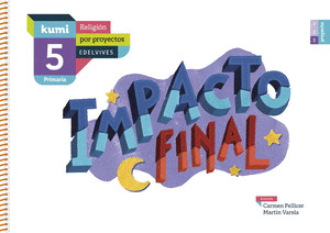 IMPACTO FINAL. 5º PRIMARIA. KUMI