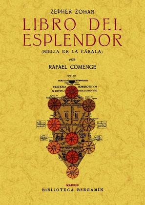 ZEPHER ZOHAR: LIBRO DEL ESPLENDOR (BIBLIA DE LA CABALA) (EDICION FACSIMILAR)