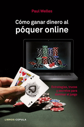 COMO GANAR DINERO AL POQUER ONLINE