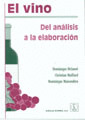 EL VINO. DEL ANALISIS A LA ELABORACION