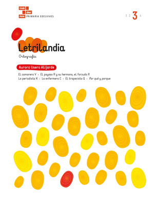 CUADERNOS ORTOGRAFIA. LETRILANDIA 3