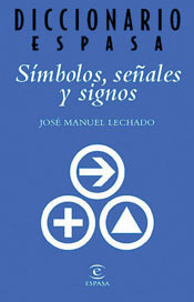DICCIONARIO ESPASA DE SIMBOLOS, SEÑALES Y SIGNOS