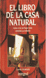 LIBRO DE LA CASA NATURAL - 4I ED.(N)