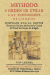 METODO Y ORDEN DE CURAR LAS ENFERMEDADES DE LOS NIÑOS (METHODO Y ORDEN DE CVRAR LAS ENFERMEDADES)