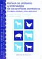 MANUAL ANATOMIA Y EMBRIOLOGIA ANIMALES DOMESTICOS