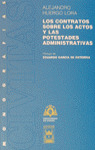 CONTRATOS ACTOS Y POTESTADES ADMINISTRATIVAS
