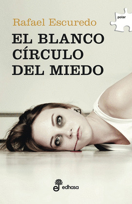 BLANCO CÍRCULO DEL MIEDO, EL
