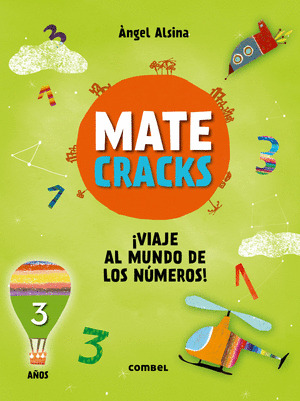 MATECRACKS. ACTIVIDADES DE COMPETENCIA MATEMATICA: NUMERACION, CALCULO Y RESOLUC