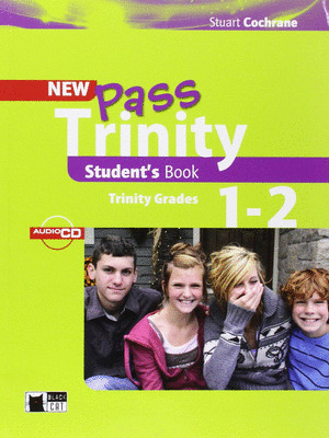 NEW PASS TRINITY STUDENTŽS BOOK ( TRINIT GRADES 1-2 )  ** BLACK CAT **