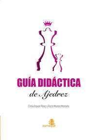 GUIA DIDACTICA DE AJEDREZ