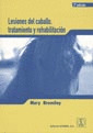 LESIONES DEL CABALLO, TRATAMIENTO Y REHABILITACION