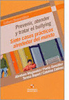 PREVENIR, ATENDER Y TRATAR EL BULLYING
