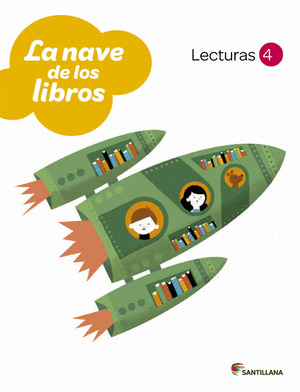 LECTURAS LA NAVE DE LOS LIBROS 4º PRIMARIA LOS CAMINOS DEL SABER