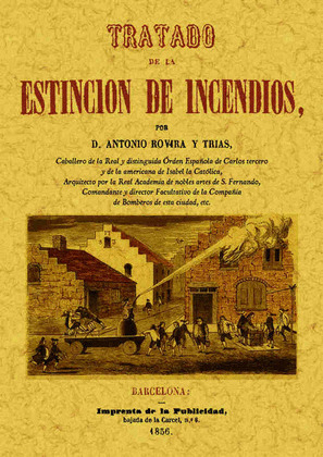 TRATADO DE LA ESTINCIÓN DE INCENDIOS