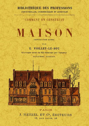 COMMENT ON CONSTRUIT UNE MAISON