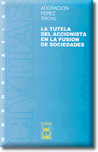 TUTELA ACCIONISTA FUSION SOCIEDADES