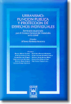 URBANISMO: FUNCION PUBLICA Y PROTECCION