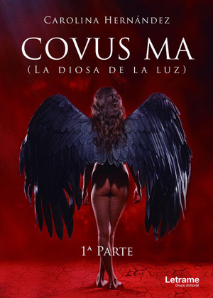 COVUS MA. LA DIOSA DE LA LUZ