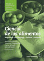CIENCIA DE LOS ALIMENTOS. VOL. 1 ESTABILIZACIÓN BIOLÓGICA Y FISICOQUÍMICA