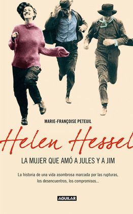 HELEN HESSEL, LA MUJER QUE AMO A JULES Y JIM