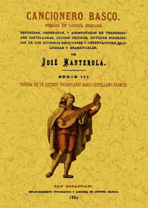 CANCIONERO BASCO. POESÍAS EN LENGUA EUSKARA