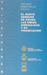 NUEVO DERECHO AGUAS: OBRAS HIDRAULICAS