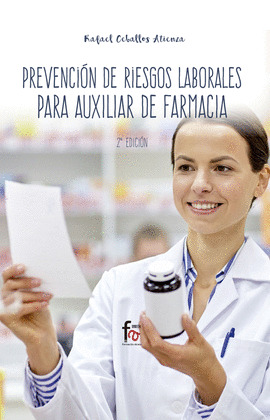 PREVENCION DE RIESGOS LABORALES PARA AUXILIAR DE FARMACIA 2ª ED