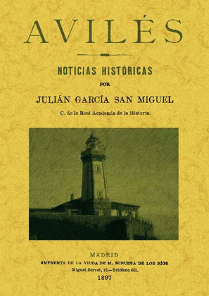 AVILÉS: NOTICIAS HISTÓRICAS.