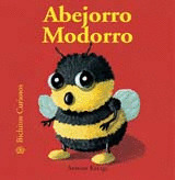 ABEJORRO MODORRO. BICHITOS CURIOSOS