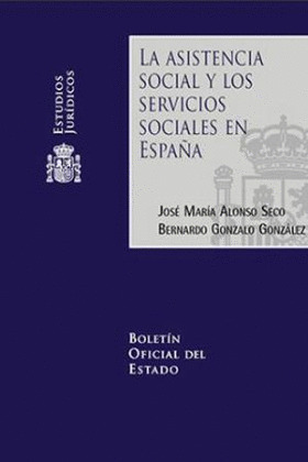 EJ08. LA ASISTENCIA SOCIAL Y LOS SERVICIOS SOCIALES EN ESPAÑ