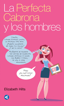LA PERFECTA CABRONA Y LOS HOMB(DIGITAL )