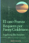 CASO FRANZA: REQUIEM GOLDMANN