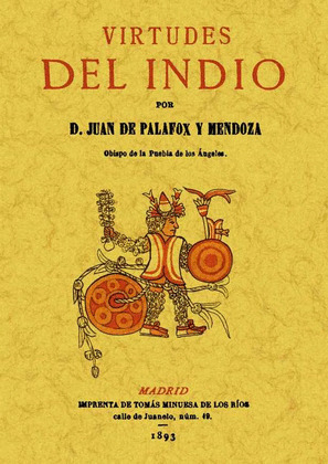 VIRTUDES DEL INDIO