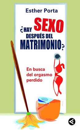¿HAY SEXO DESPUES DEL MATRIMO  (DIGITAL)