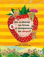 SE ACABARAN LAS FRESAS SI DESAPARECEN LAS ABEJAS?