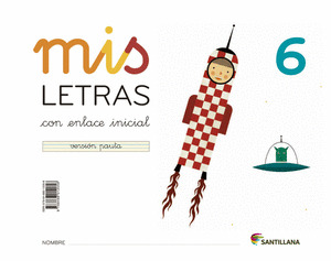 MIS LETRAS 6 (CUAD+CUENTO) ED13