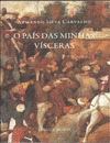 O PAIS DAS MINHAS VISCERAS. UMA ANTOLOGIA