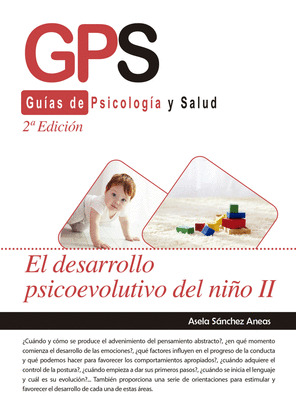 DESARROLLO PSICOEVOLUTIVO DEL NIÑO II-2 EDICIÓN