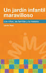 UN JARDIN INFANTIL MARAVILLOSO