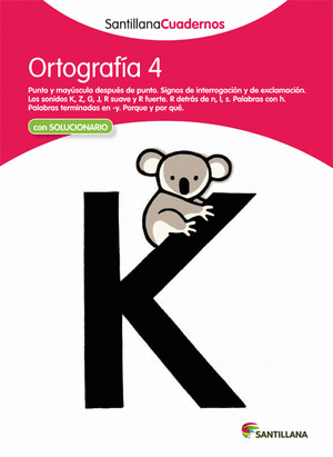 ORTOGRAFIA 4 SANTILLANA CUADERNOS