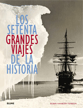 SETENTA GRANDES VIAJES DE LA HISTORIA, LOS